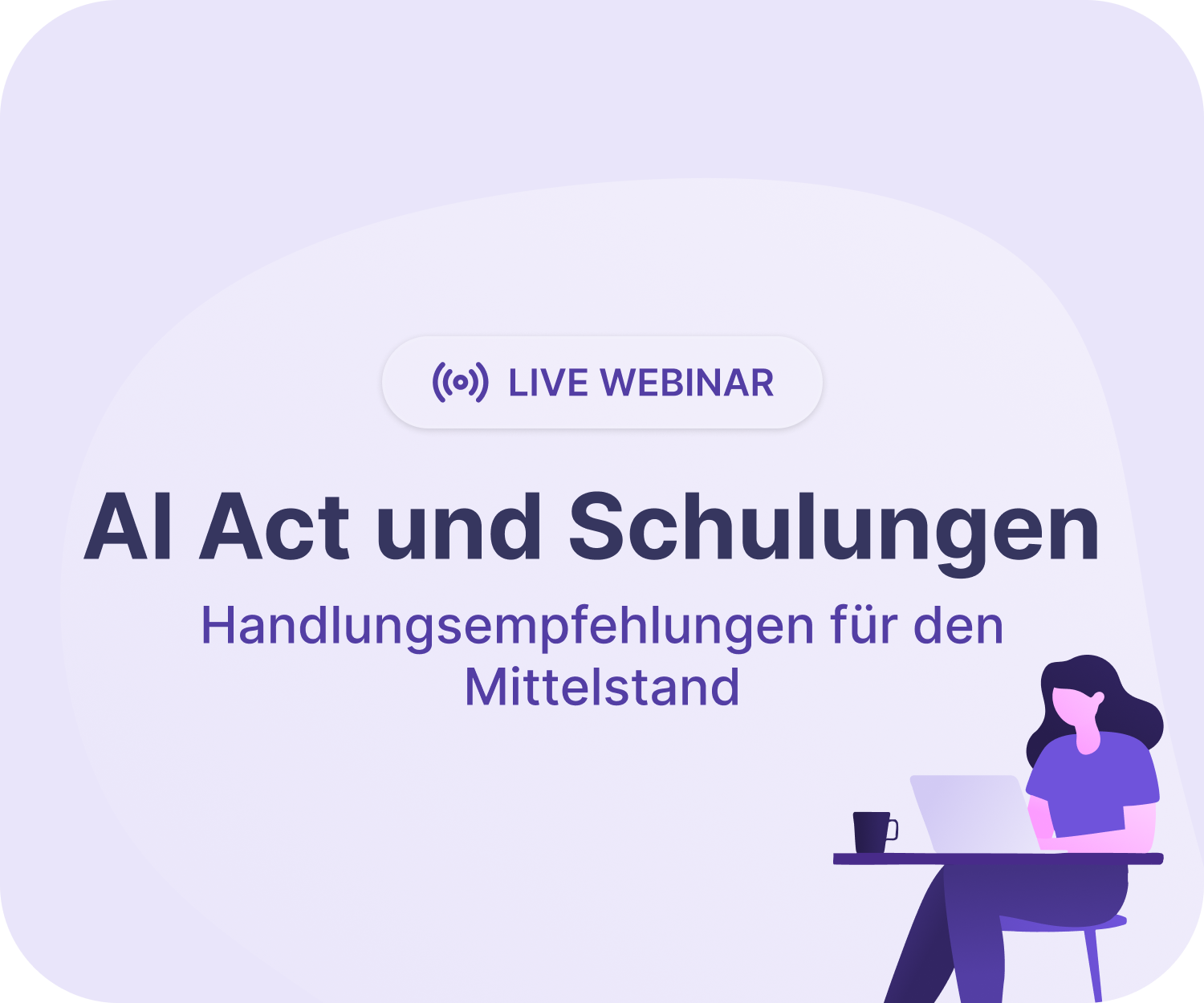 Webinar: AI Act und Schulungen